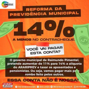 Read more about the article REFORMA DA PREVIDÊNCIA MUNICIPAL: VOCÊ VAI PAGAR ESSA CONTA, 14 % DE DESCONTO???